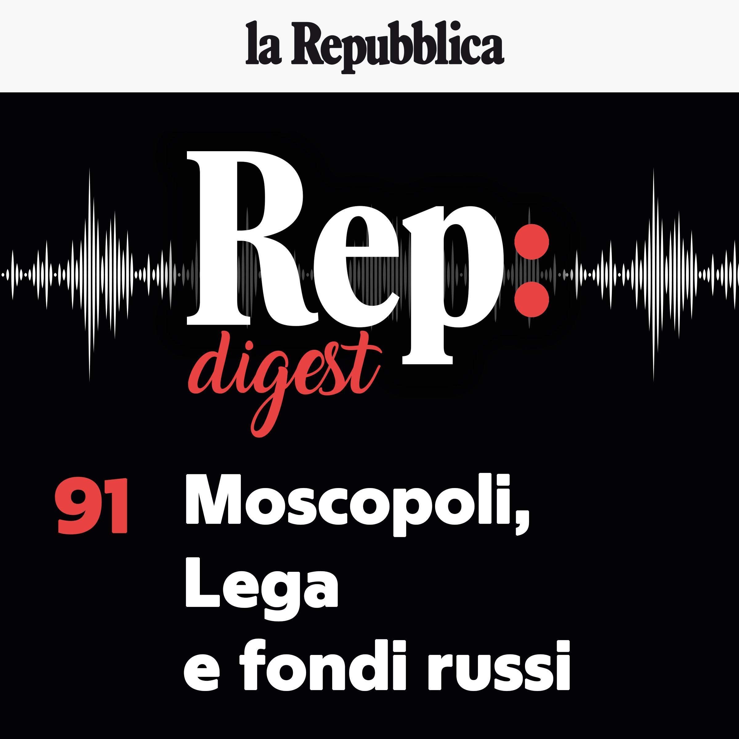 Moscopoli, Lega e fondi russi