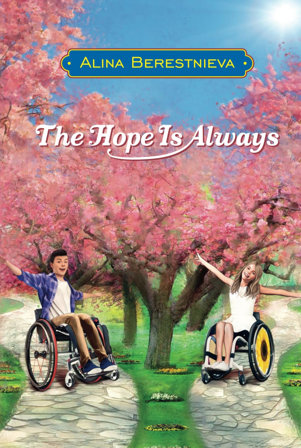 THE HOPE IS ALWAYS