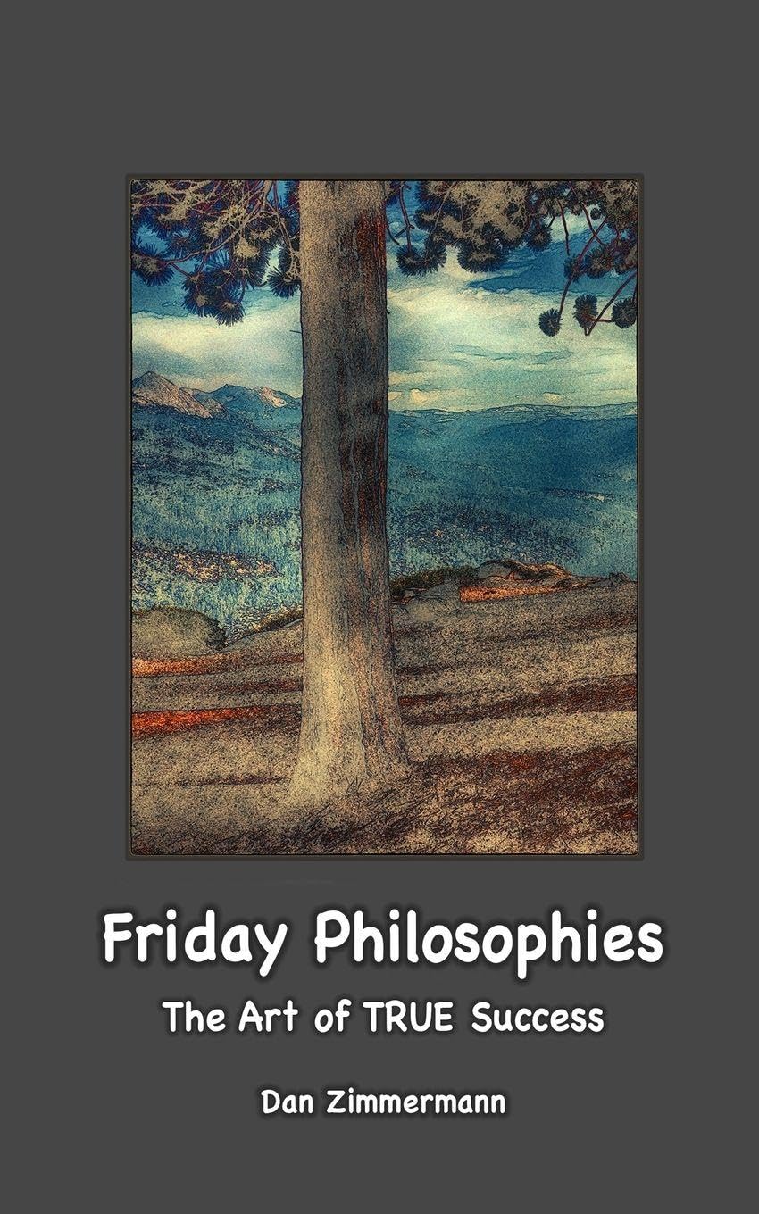 Friday Philosophies: The Art of TRUE Success