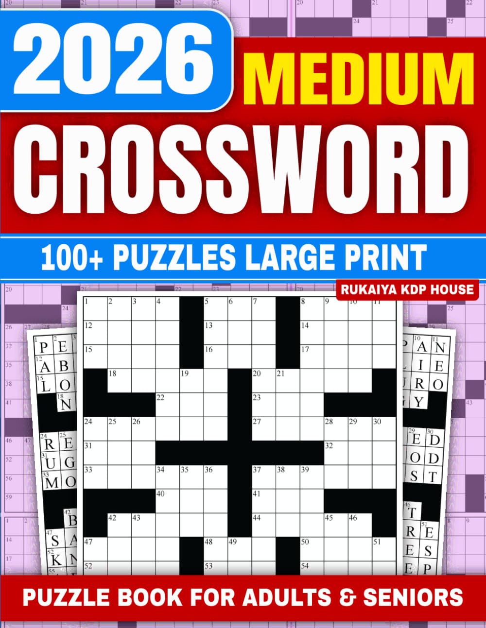 2026 Medium Crossword: 100+ Puzzles Large Print: Book for Adults & Seniors | Challenging Medium Level Crosswords to Boost Brain Health and Memory | Large Format with Full Solutions