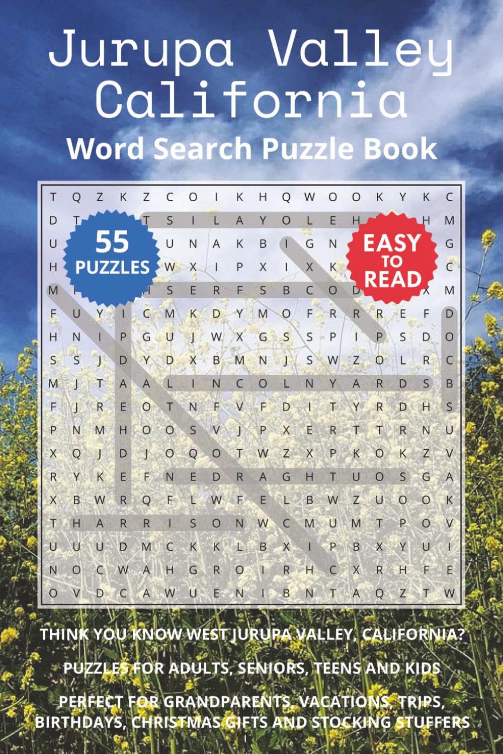 Jurupa Valley California Word Search Puzzle Book: Think you know Jurupa Valley, California? Puzzles for Adults, Seniors, Teens and Kids. Perfect for ... Christmas Gifts and Stocking Stuffers.