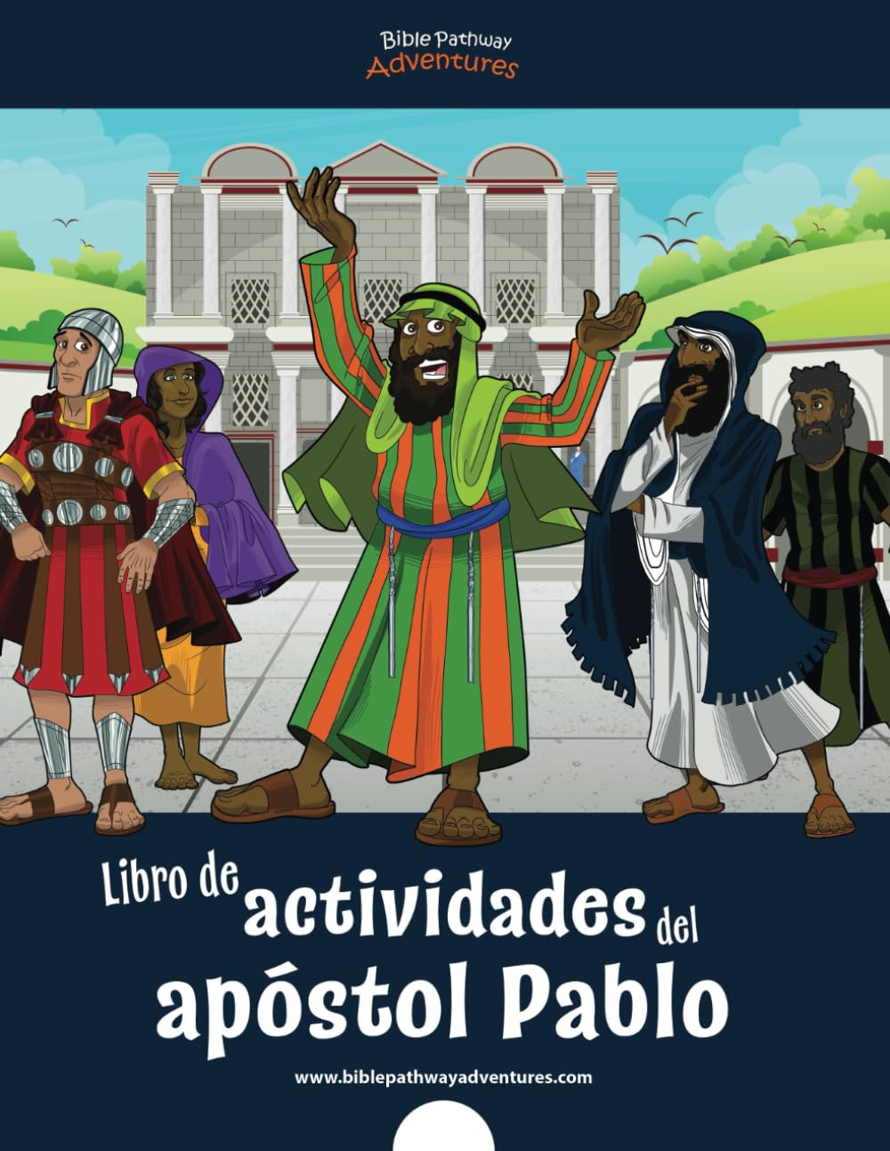 Libro de actividades del apóstol Pablo (Spanish Edition) Adventures