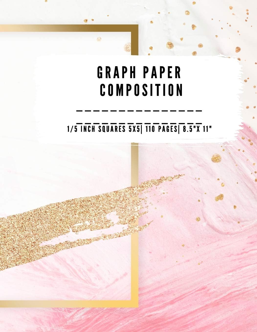 Graph Paper Composition: QUAD RULED 5x5, 0.20 inch size, 1/5 inch Grid paper notebook 110 PAGES Large 8.5 X 11 Large size graph paper composition ... sketching ideas, plans, shopping list, scribb