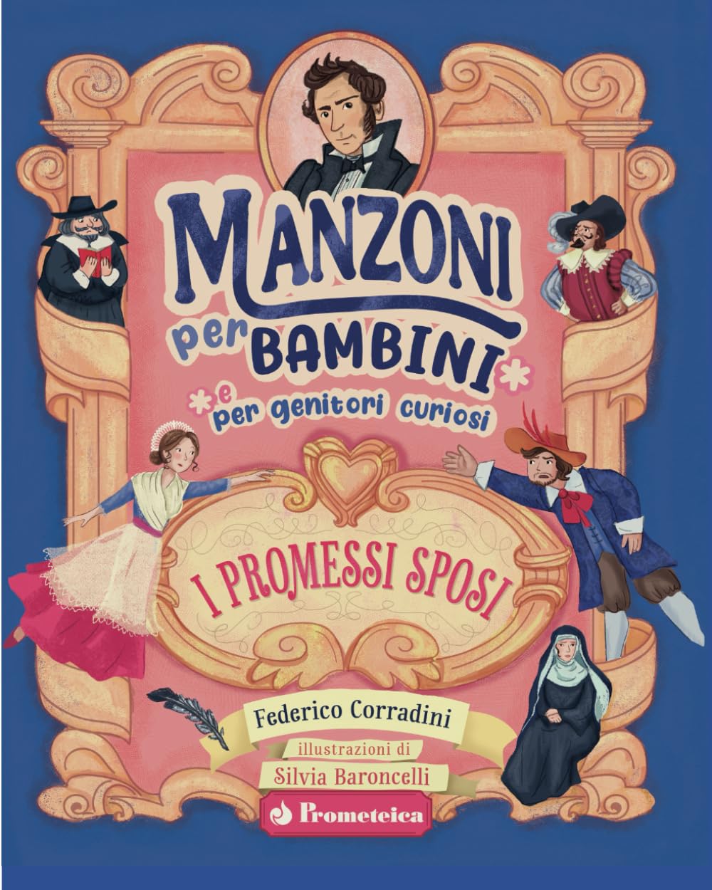 Manzoni per bambini. I promessi sposi