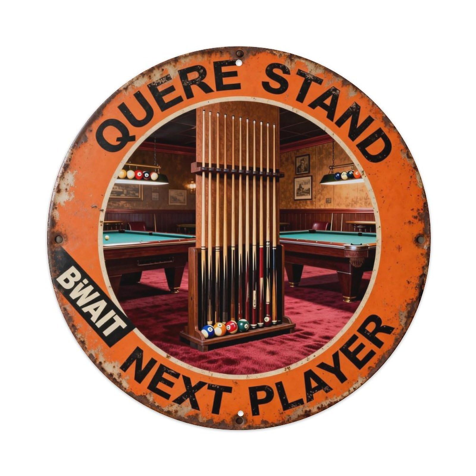 Queue Stand Wait Next Player Metal Tin Sign Plaque