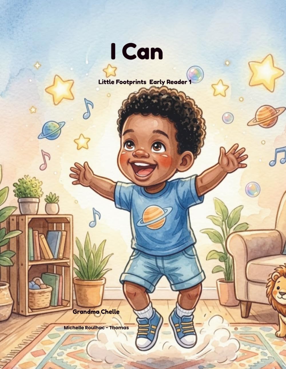 I Can: Sight Words Early Reader 1: Little Footprints Early Readers