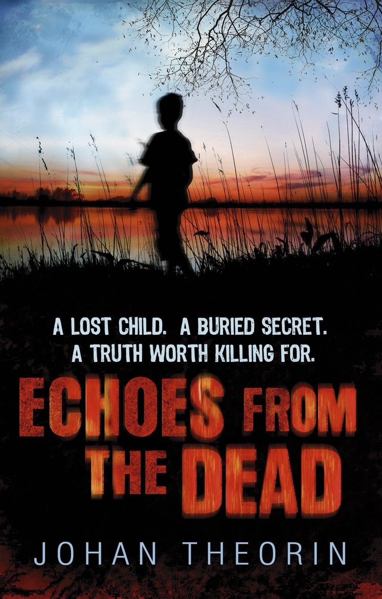 Echoes from the Dead: Oland Quartet series 1