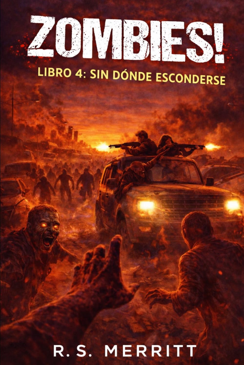 Zombies: SIN DÓNDE ESCONDERSE - supervivencia en el apocalipsis zombi: 4