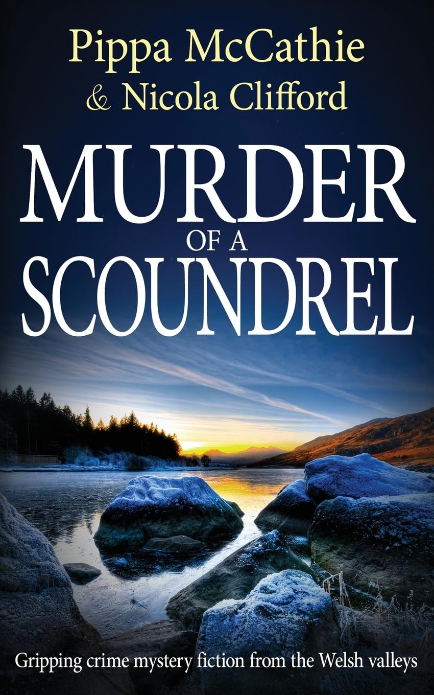 MURDER OF A SCOUNDREL: Gripping crime mystery fiction from the Welsh valleys: 6 (The Havard and Lambert mysteries)