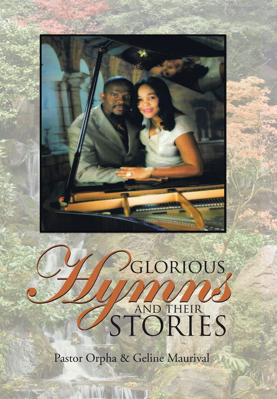 Glorious Hymns and Their Stories cadeau idéal livre d'histoire de musique sacrée