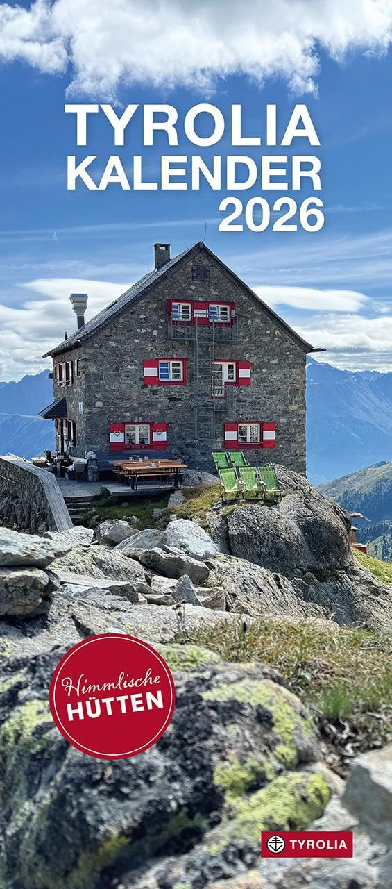 Tyrolia Kalender 2026: Himmlische Hütten 2026