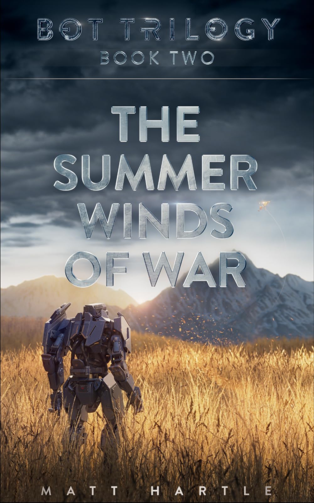 The Summer Winds Of War: Bot Trilogy Book Two: 2