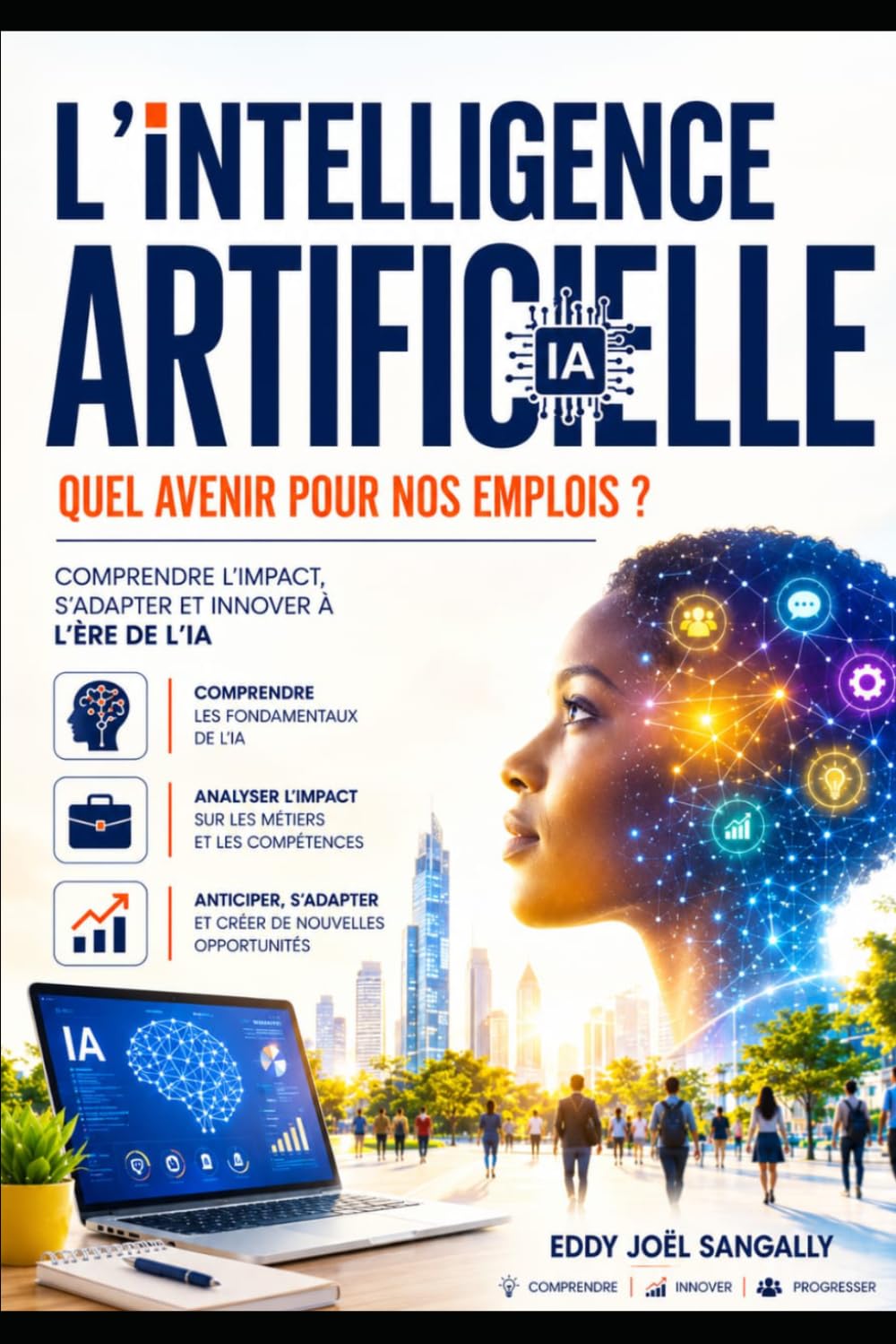 L’INTELLIGENCE ARTIFICIELLE: Quel avenir pour nos emplois ?