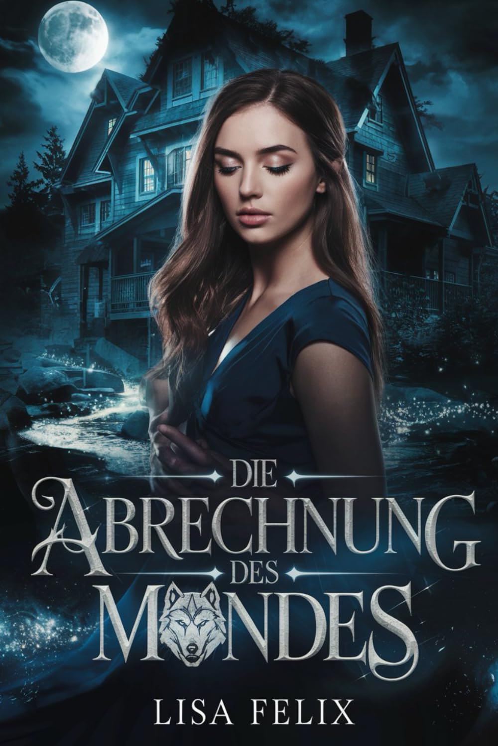 Die Abrechnung Des Mondes: Eine Werwolf-Paranormal-Romanze