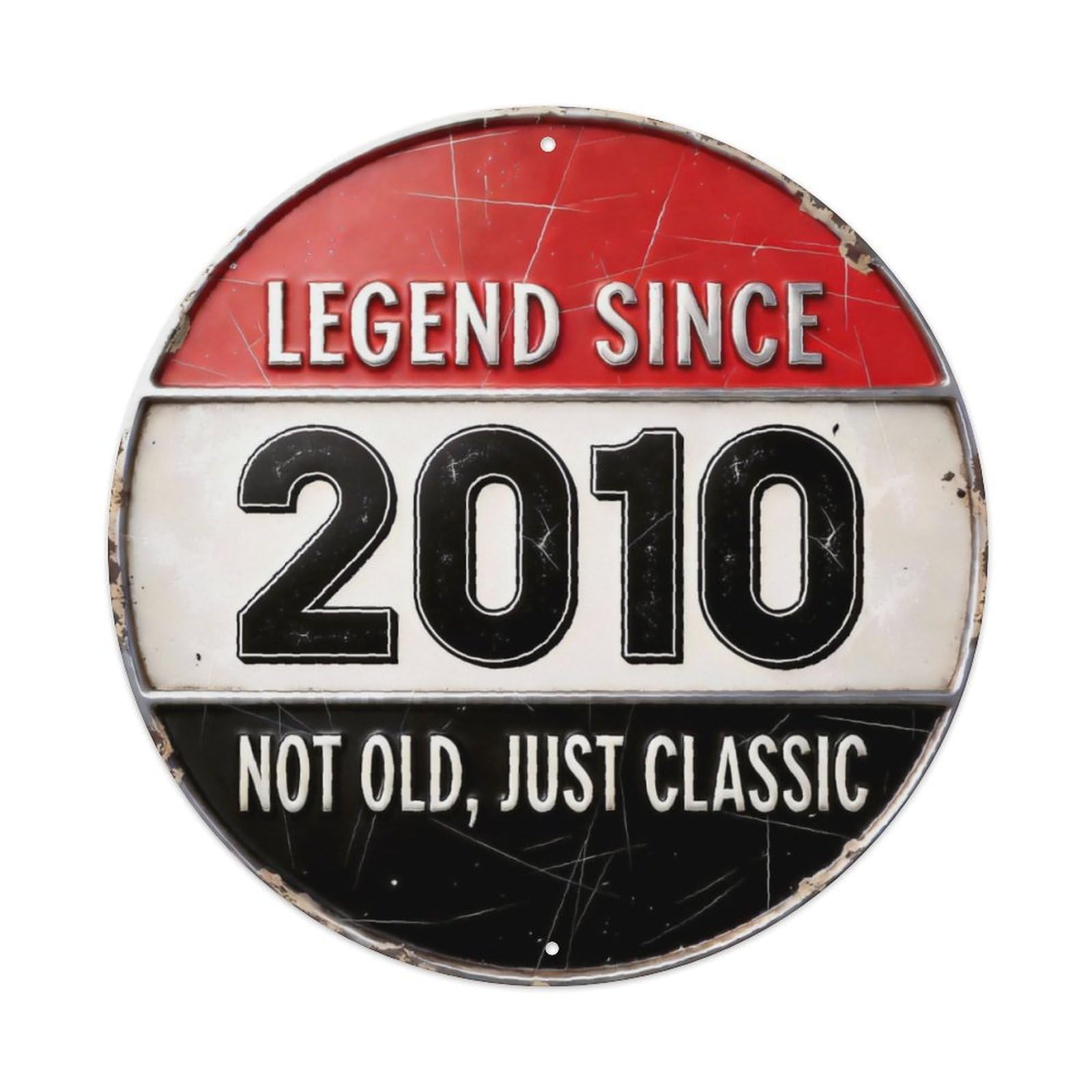 Vintage Legend Since 2010 Not Old Just Classic Round Metal Sign Vintage Aluminium Metal Sign, Retro Wall Decor for Home, Bar, Garage & Farmhouse 20x20cm