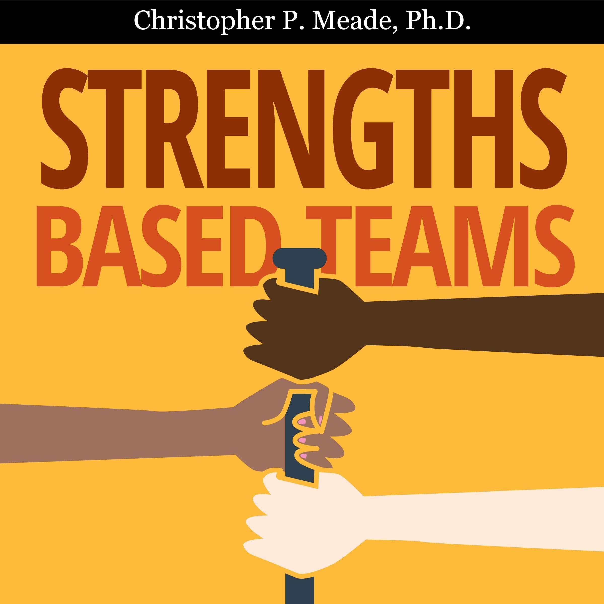 Strengths-Based Teams