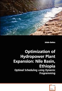 Optimization of Hydropower Plant Expansion: Nile Basin, Ethiopia: Optimal Scheduling using Dynamic Programming