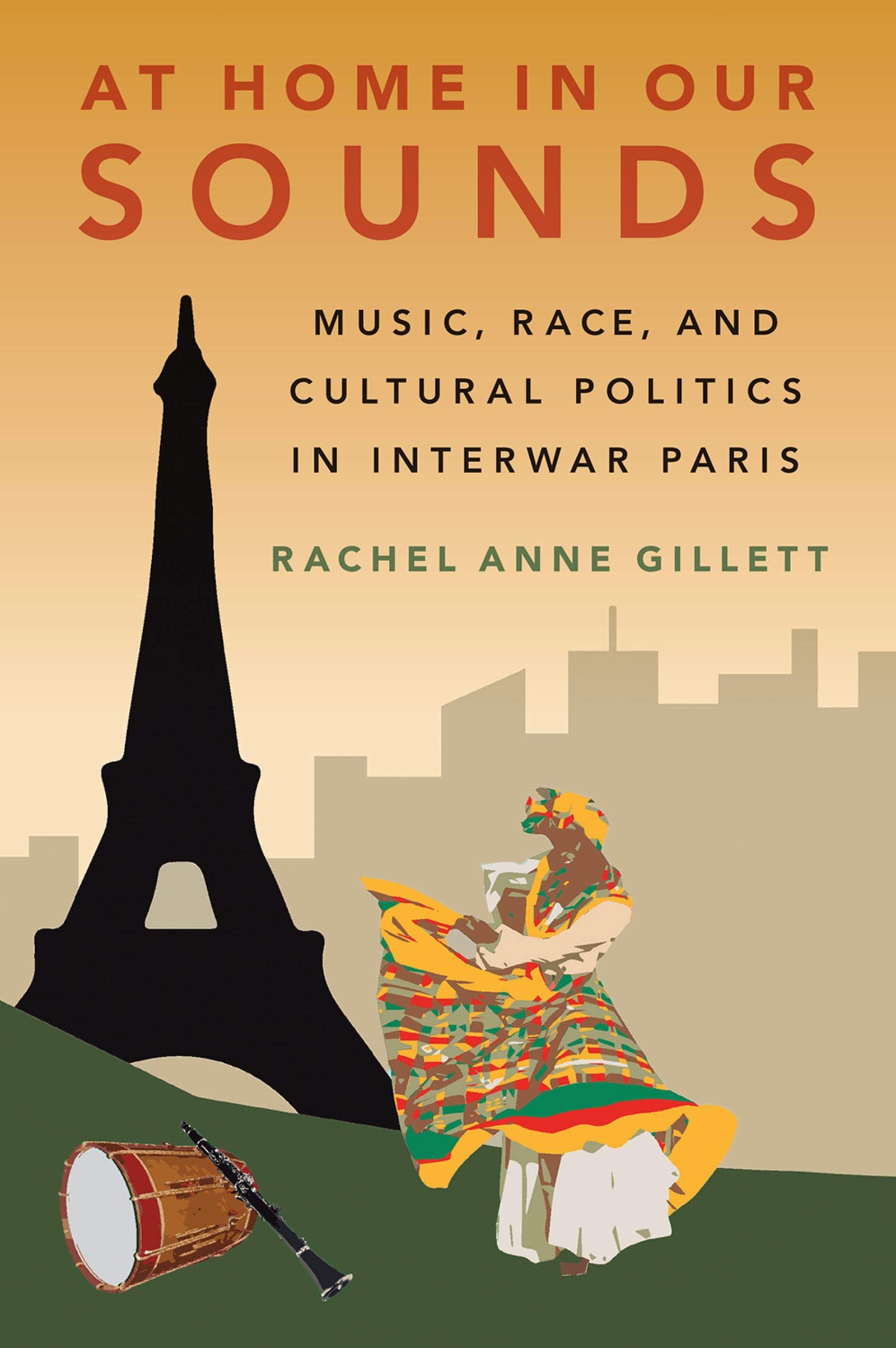 Livre At Home in Our Sounds politique culturelle et jazz à Paris entre-deux-guerres