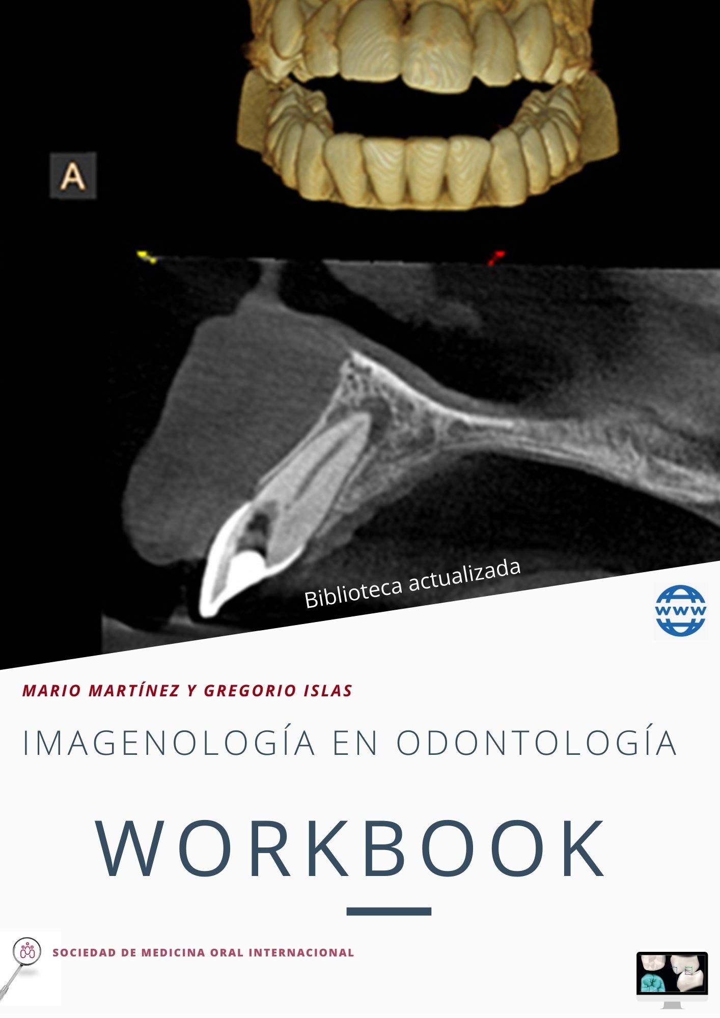 Imagenología en Odontología: Workbook interactivo