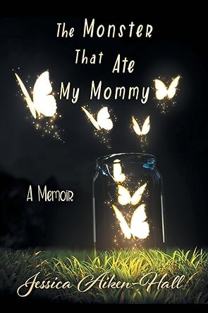 The Monster That Ate My Mommy