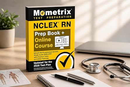 NCLEX RN Prep Book + Online Course - NCLEX RN Examination Secrets Study Guide 2026-2027 with Practice Tests and Video Tutorials: [9th Edition]