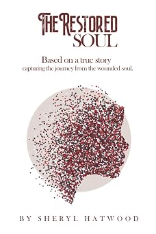 The Restored Soul