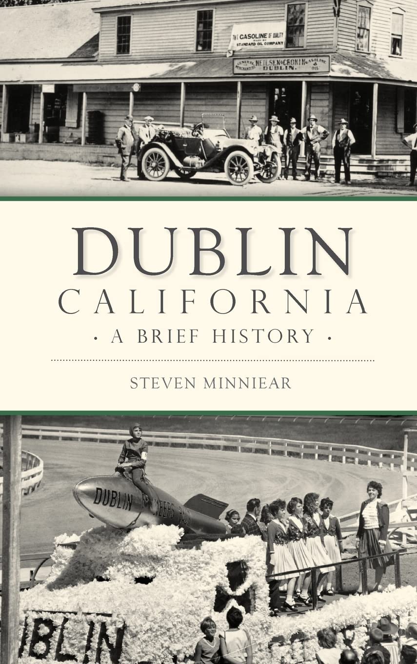 Dublin California A Brief History livre histoire locale américaine