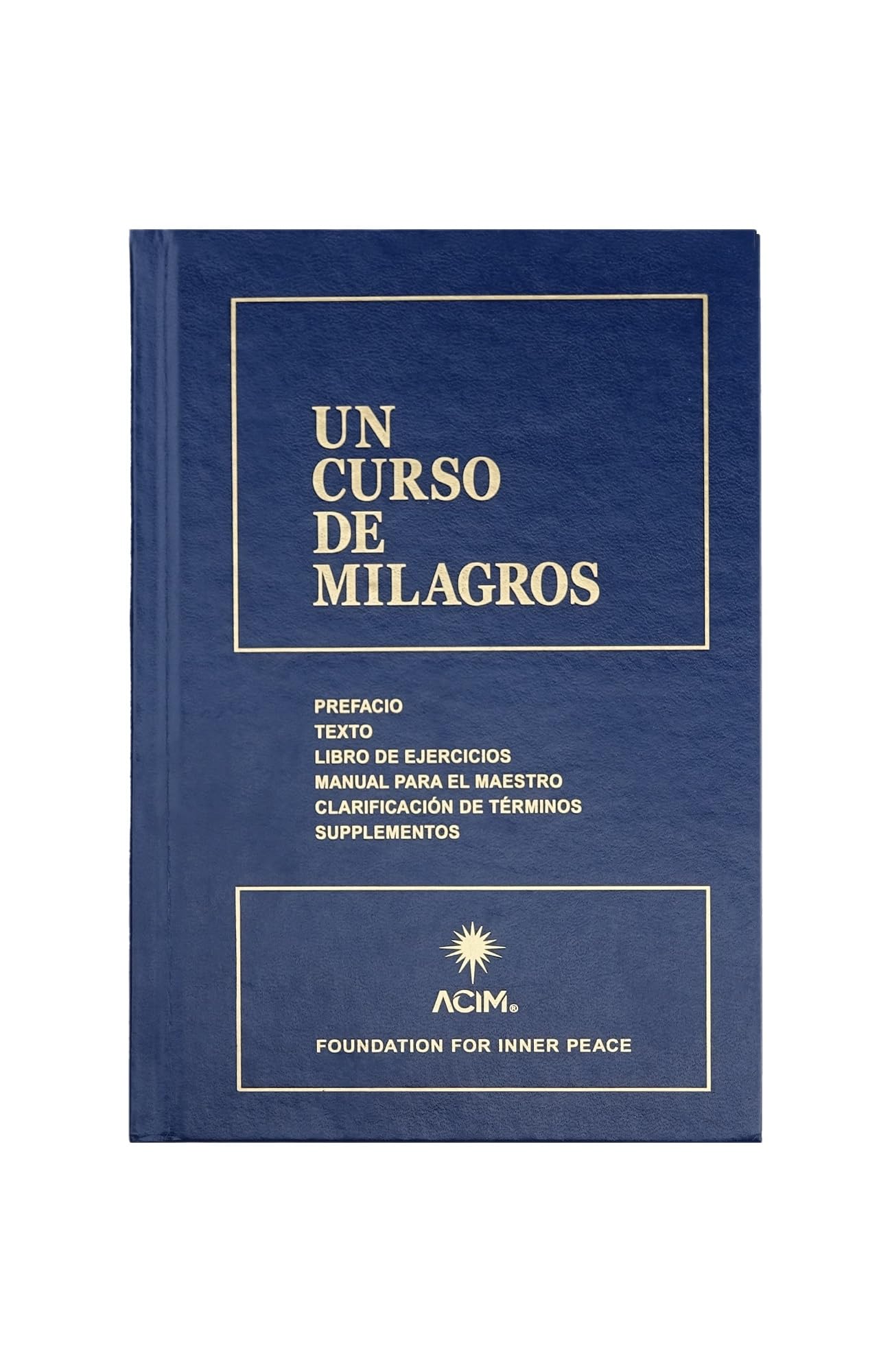 Un Curso de Milagros (Spanish Edition) Hardcover – July 1, 2018