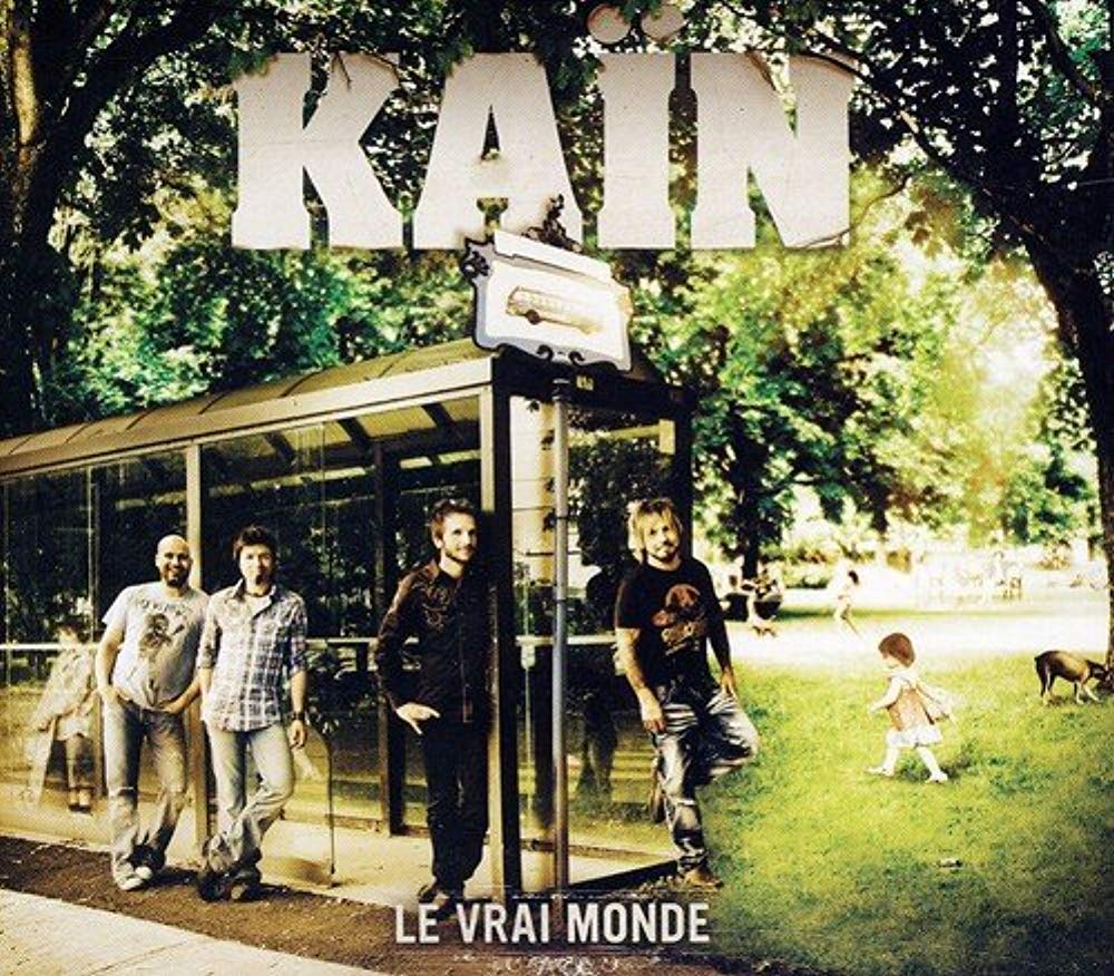 Vrai Monde [Audio CD] Kain; Steve Veilleux; Michel Dupire; Eric Maheu; Patrick Lemieux and Yannick Blanchette