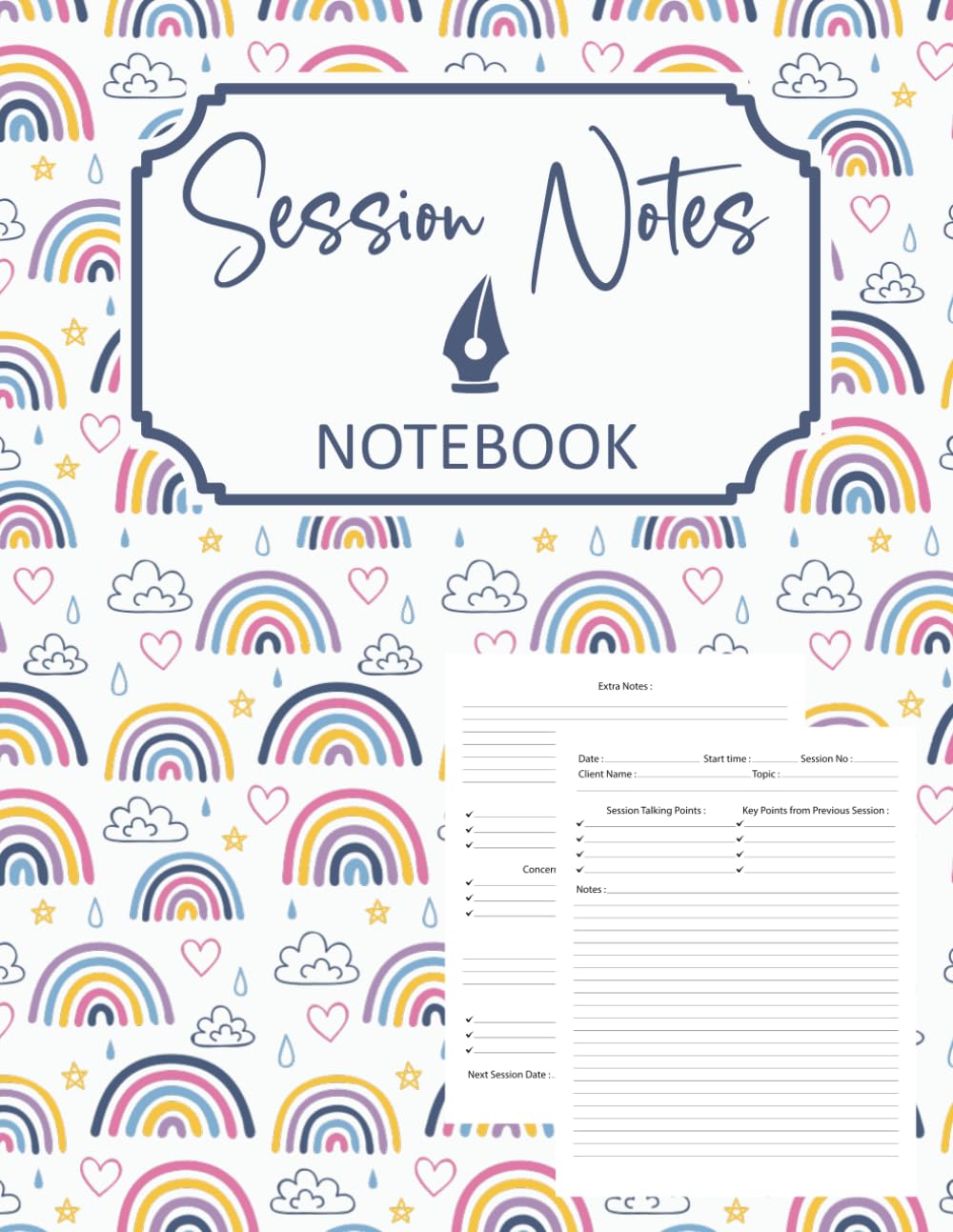 Session Notes Notebook: for Therapists, Counselors, Coaches, and Social Workers, Customized Log Book to Record Client Problems, Progress, Plans for Psychotherapists | Rainbow Cover Design.