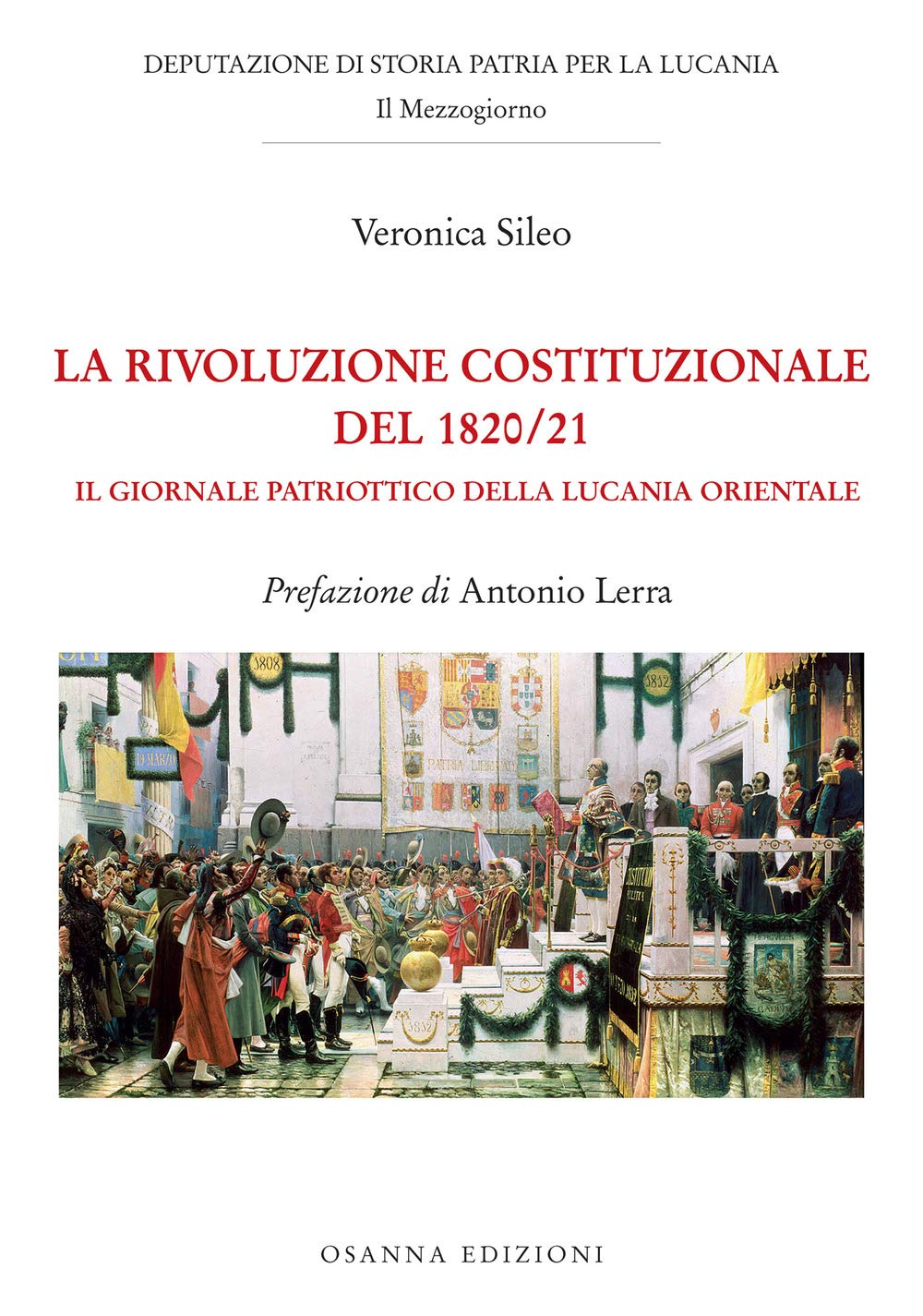 La Rivoluzione Costituzionale Del 1820/21. Il Giornale Patriottico Della Lucania Orientale - 4