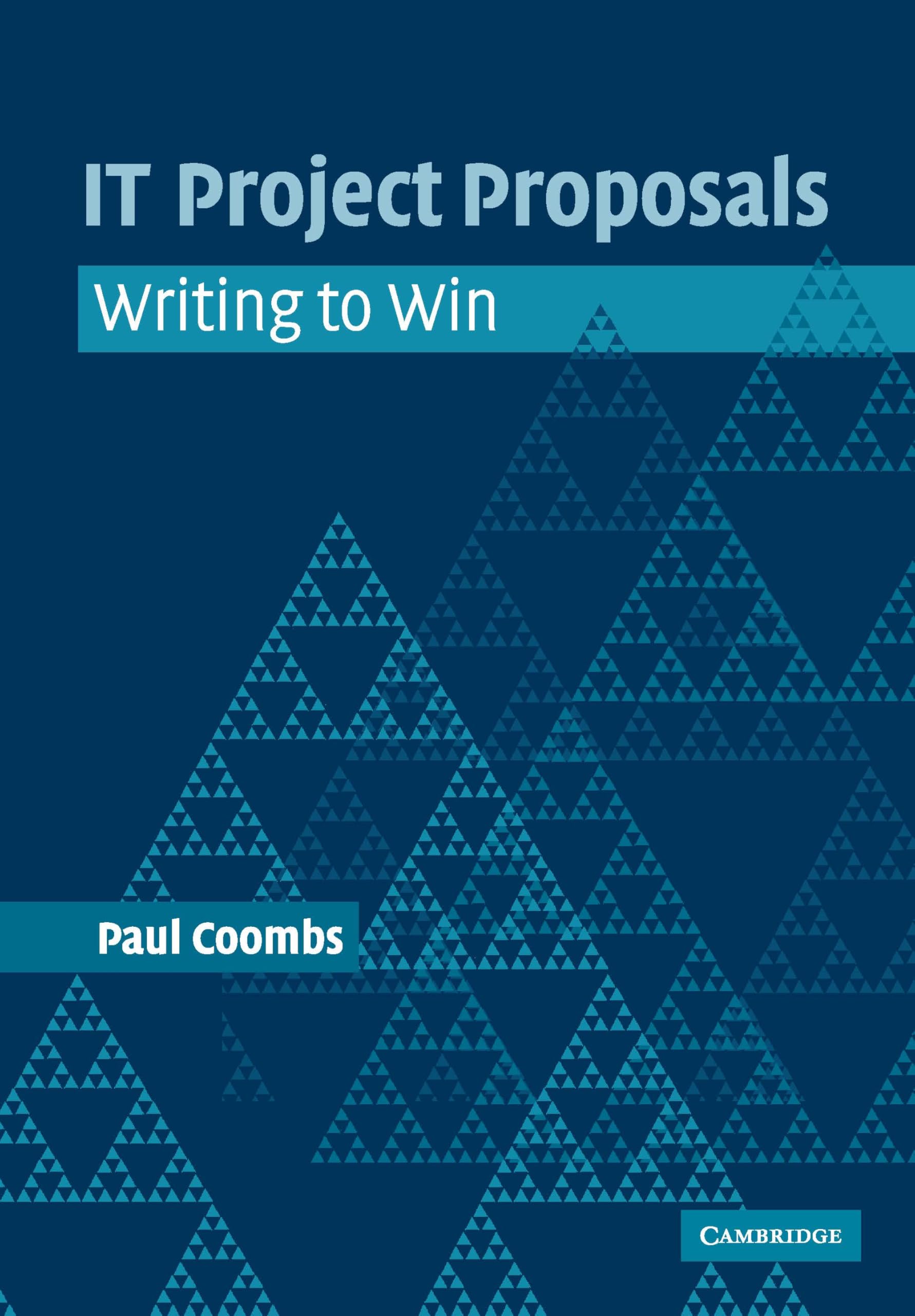 It Project Proposals: Writing to Win
