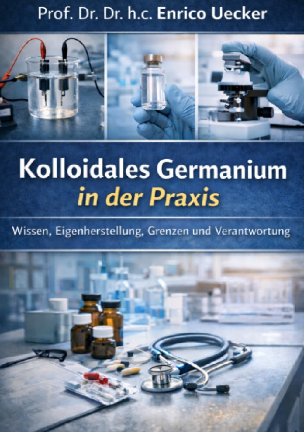 „Kolloidales Germanium in der Praxis - Wissen, Eigenherstellung, Grenzen und Verantwortung“: Struktur, Herstellung und bewusster Umgang