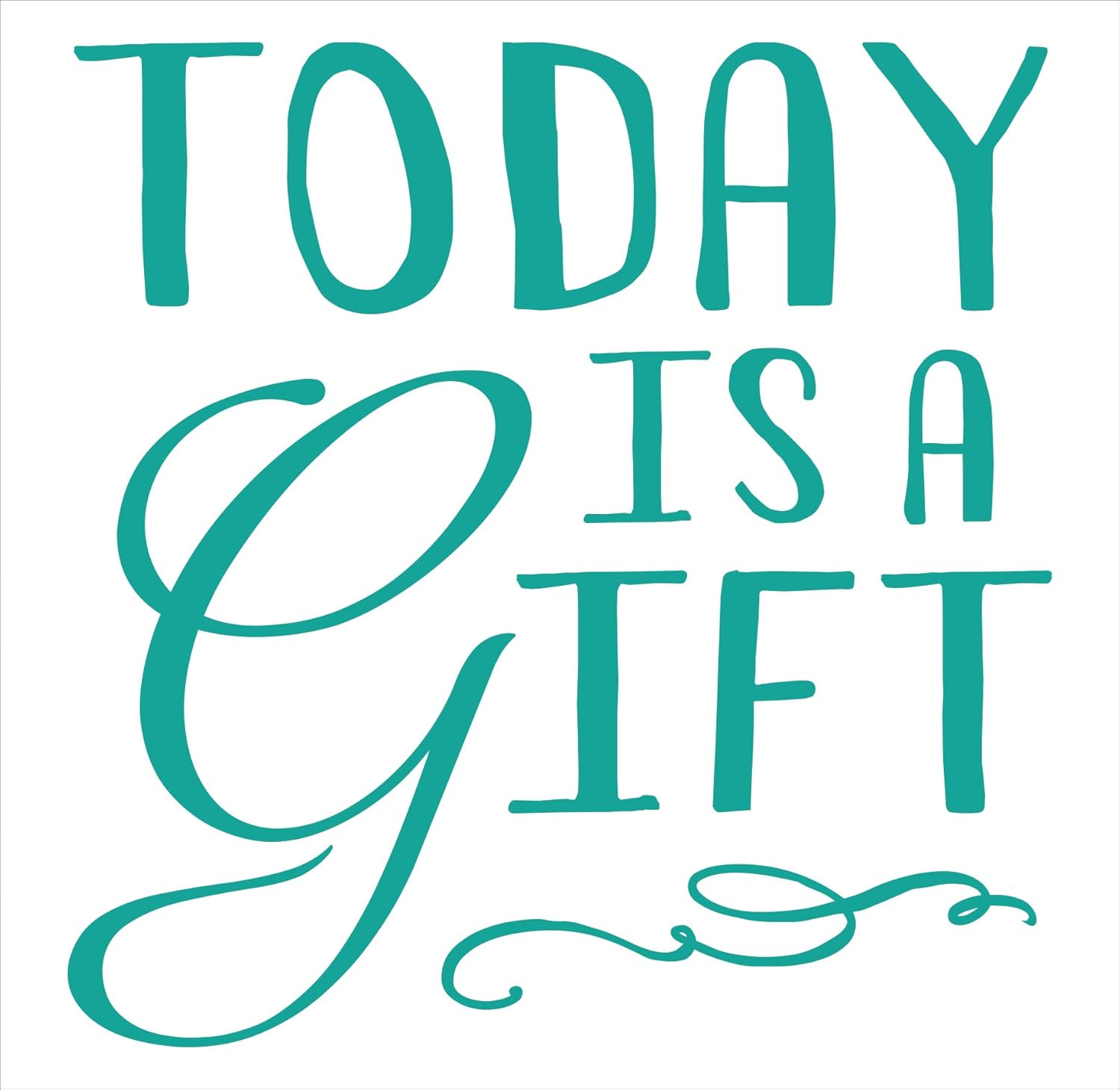 Wall Decor Plus More WDPM3604 "Today is a Gift" Vinyl Wall Decal, 23" x