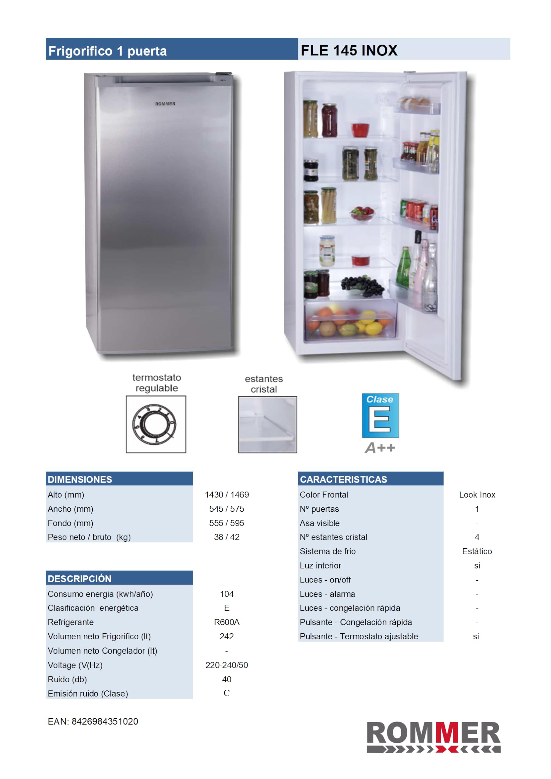 ROMMER Frigorifico FLE 145 INOX, capacidad 242, color INOX