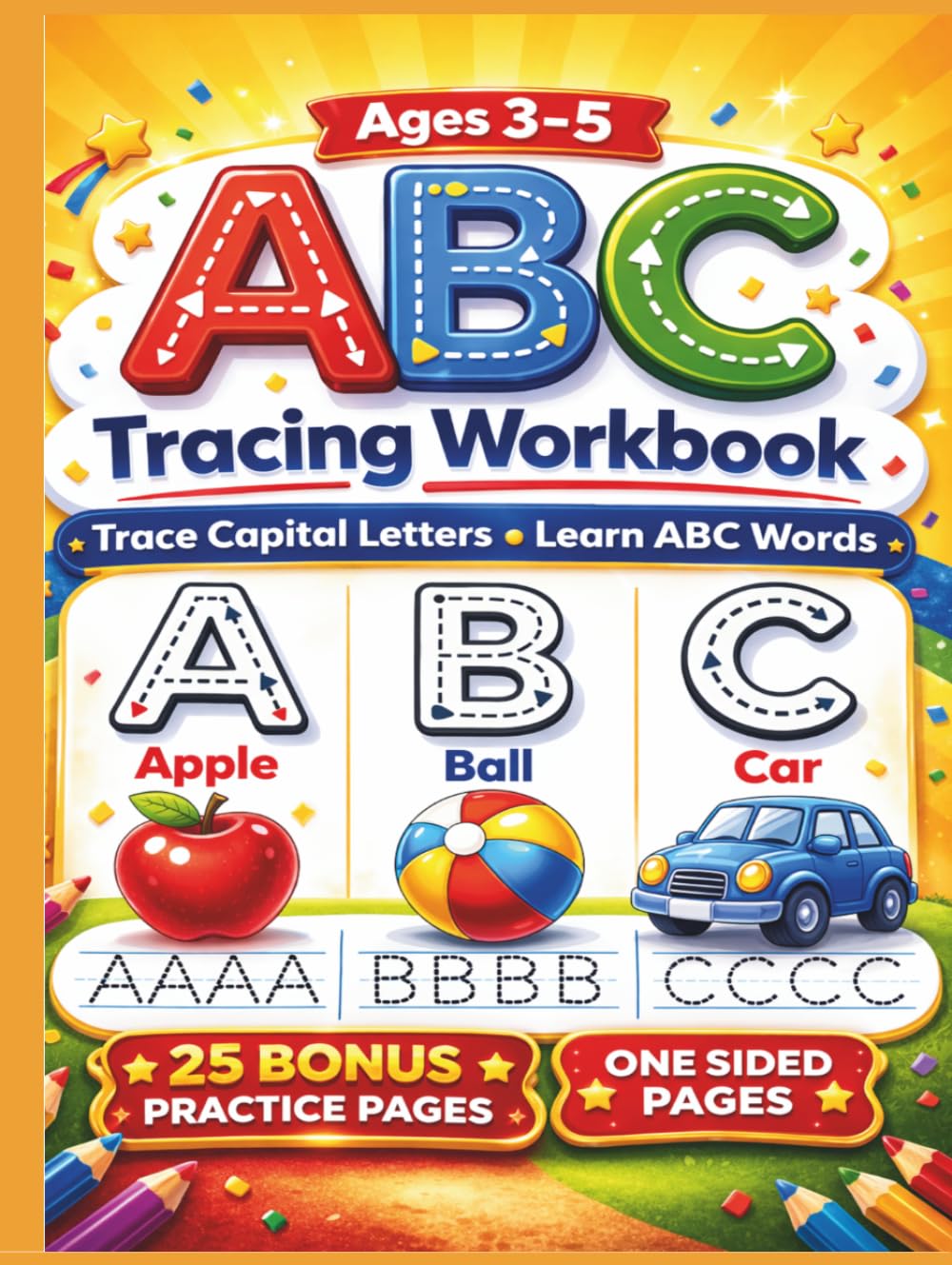 ABC Letter Tracing Workbook: Capital Letter Practice for Toddlers and Preschoolers | Learn to Trace Uppercase Letters A–Z with Fun Coloring Pages (KushPar Early Learning Workbook)