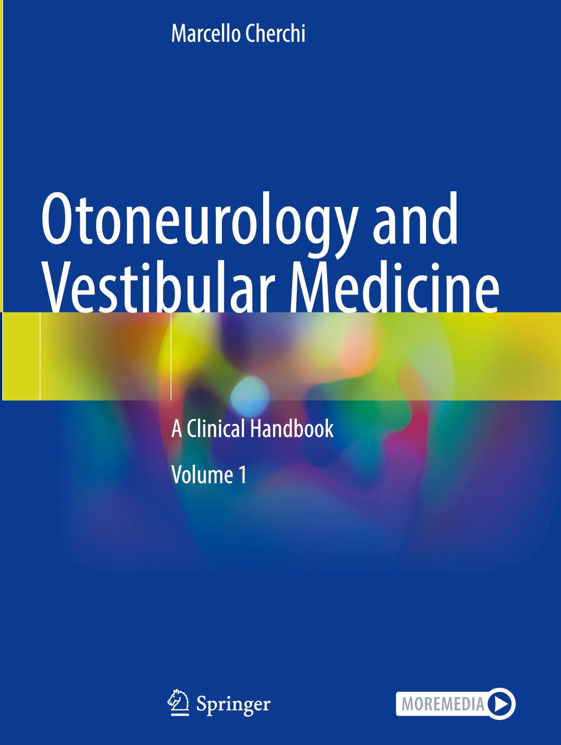Otoneurology and Vestibular Medicine: A Clinical Handbook