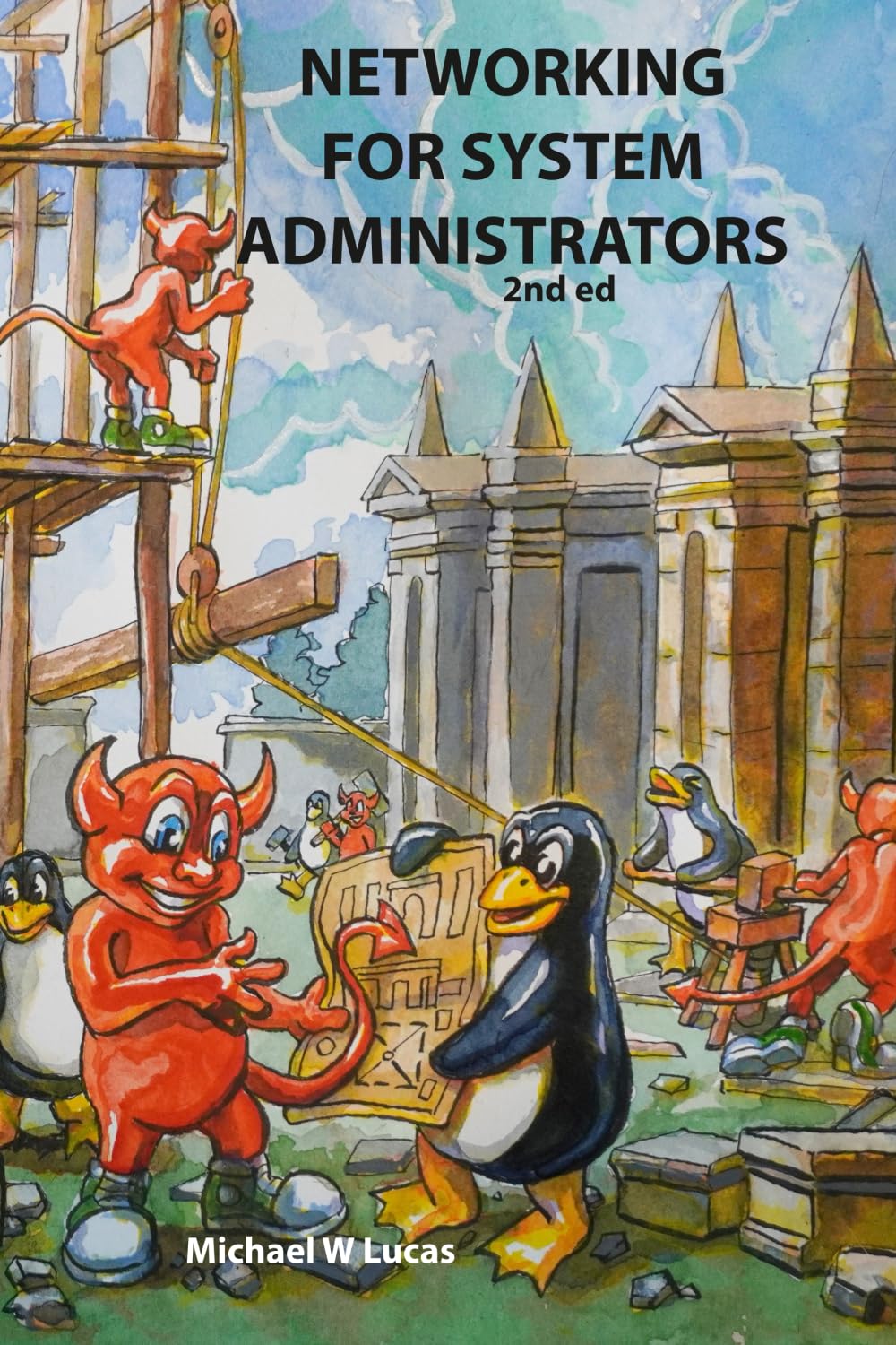 Networking for System Administrators (IT Mastery)