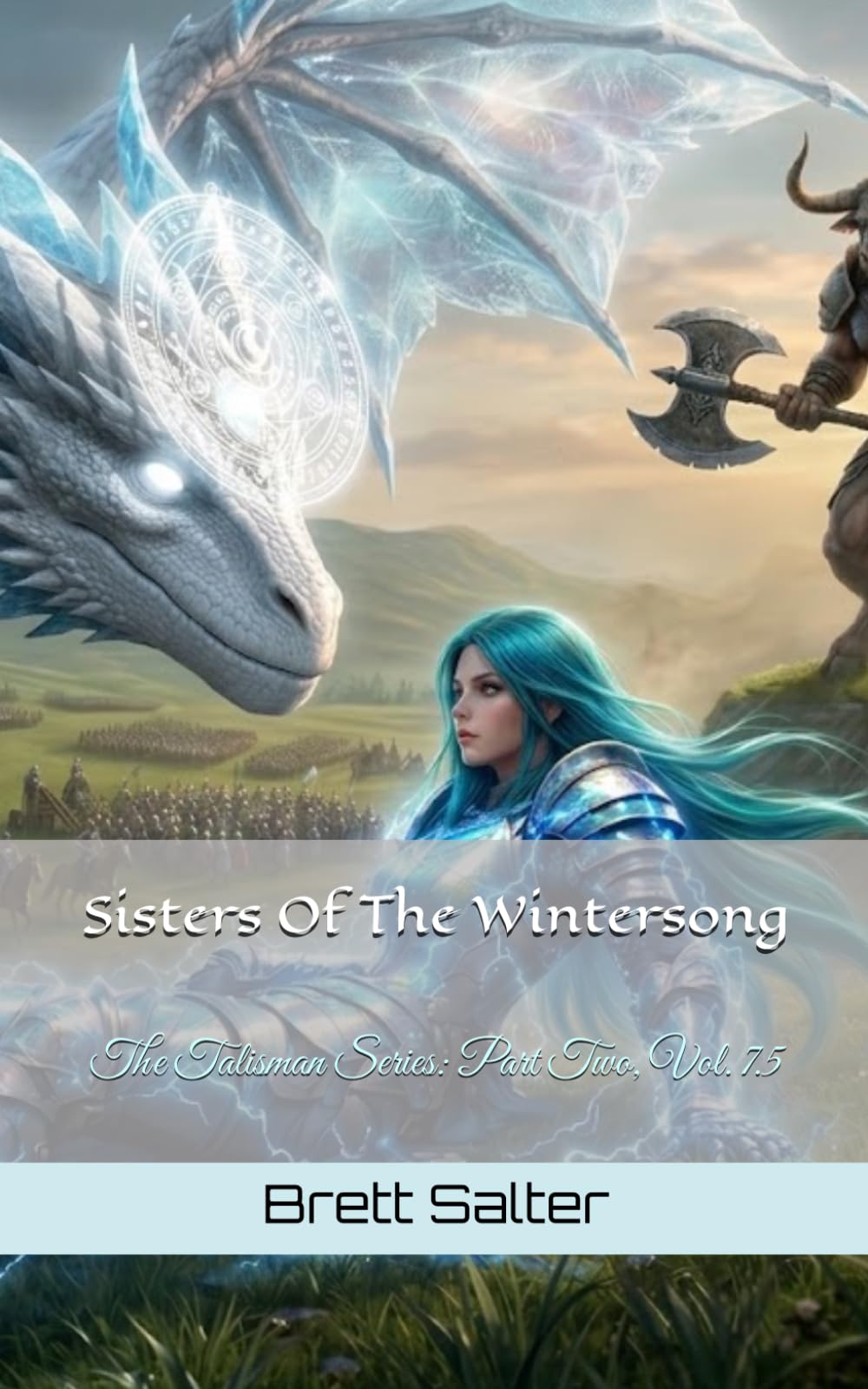 Sisters Of The Wintersong: The Talisman Series: Part Two, Vol. 7.5