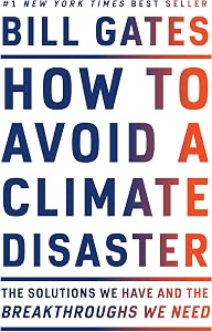 Cover of How to Avoid a Climate Disaster by Bill Gates