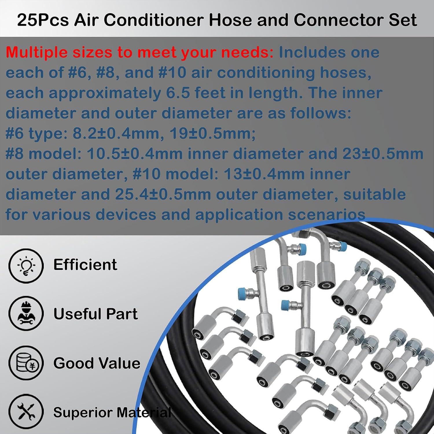 25Pcs Air Conditioner Hose and Connector Set,Including 6.5-ft #6,#8,#10 Air Conditioner Hoses and #6,#8,#10 Air Conditioner Connectors