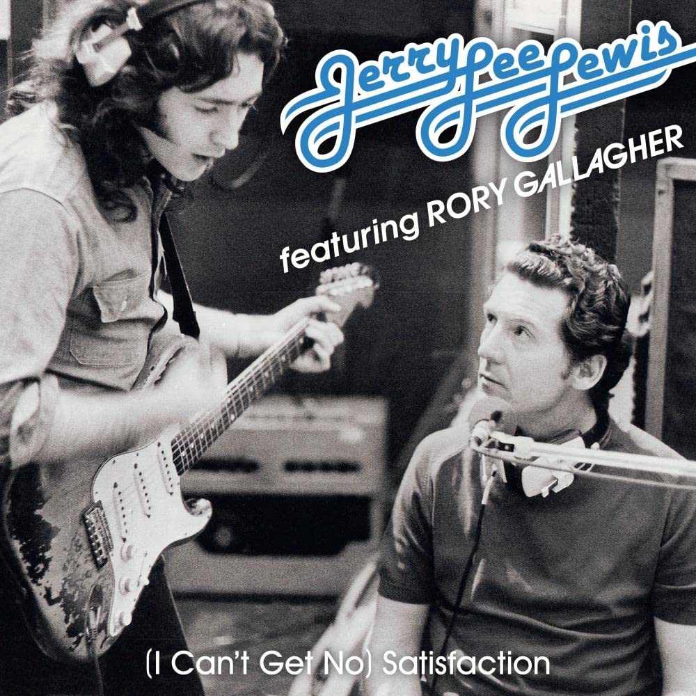 LEWIS, Jerry Lee feat RORY GALLAGHER - (I Can't Get No) Satisfaction - 7""