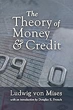 The Theory of Money & Credit