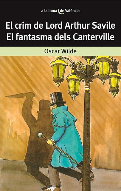 Portada de El crim de Lord Arthur Savile / El fantasma dels Canterville