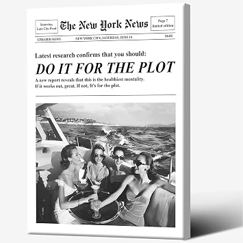 FBKDVC Trendy Black And White Newspapers Print Poster Do It For The Plot Hot Girls Funky Girl Aesthetic Preppy Canvas Wall Art Retro Magazine Headline Decor For Bar Cart Girls Dorm 16x24in Framed