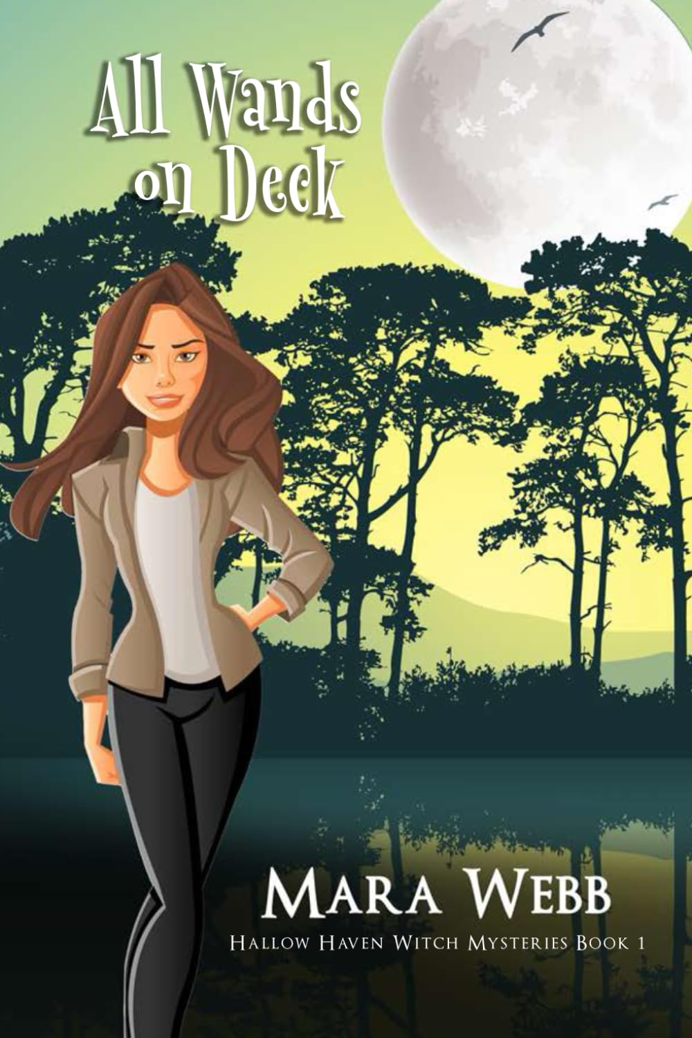 All Wands on Deck: 1 (Hallow Haven Witch Mysteries)
