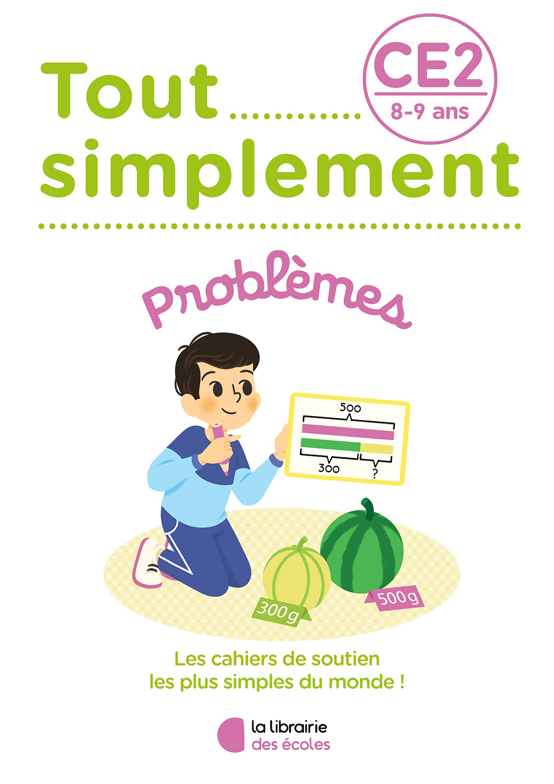 Tout simplement - Problèmes CE2: 2022