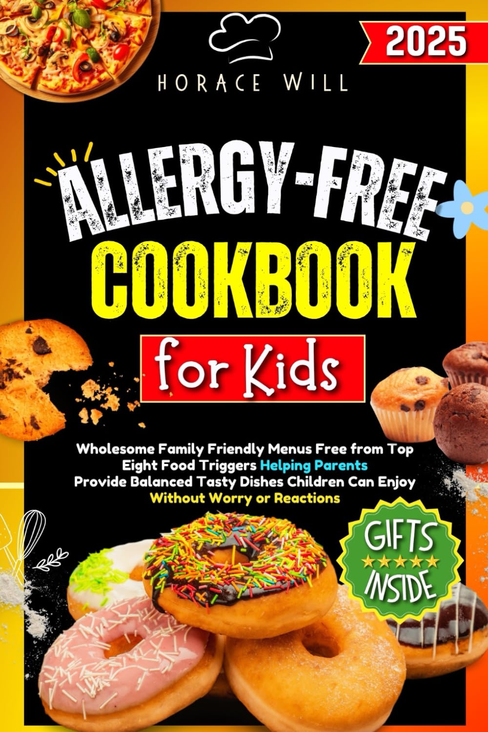 Allergy-Free Cookbook for Kids: Wholesome, Family-Friendly Meals (Top Eight Allergen-Free)