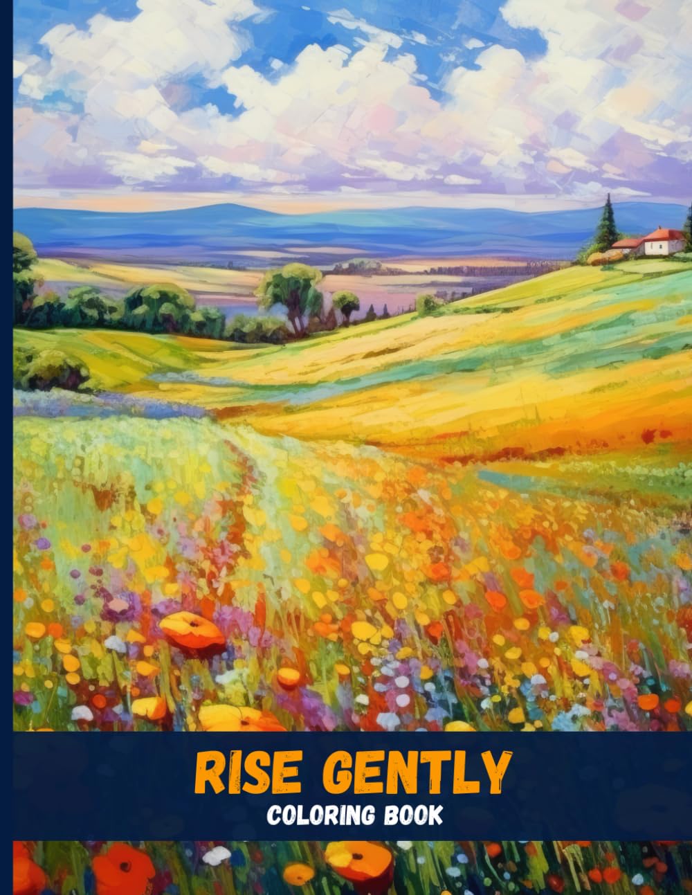 Rise Gently: Inspirational Quote Coloring Book for Peaceful Minds & Strong Hearts