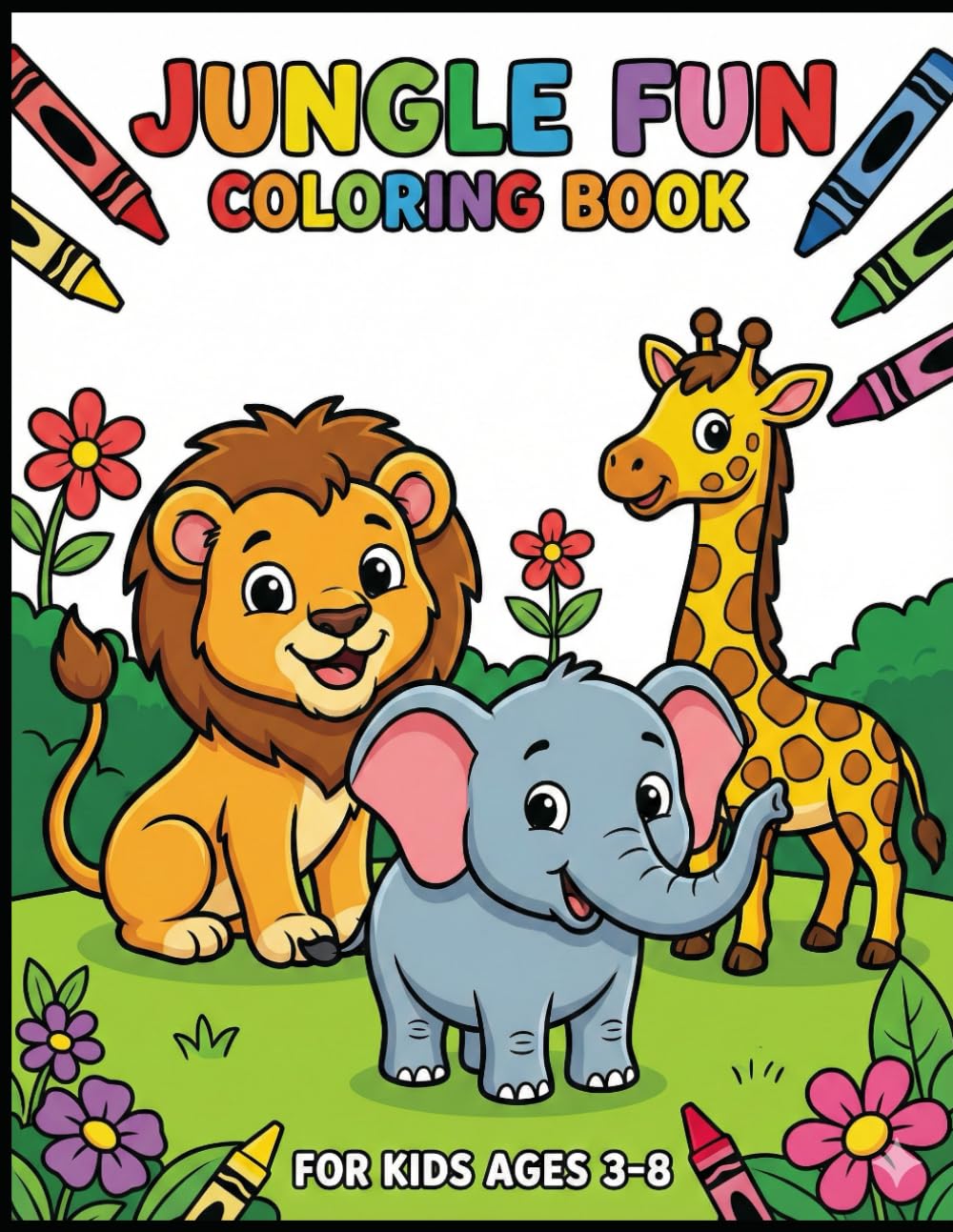 Jungle Fun Coloring Book: For Kids Ages 3-8